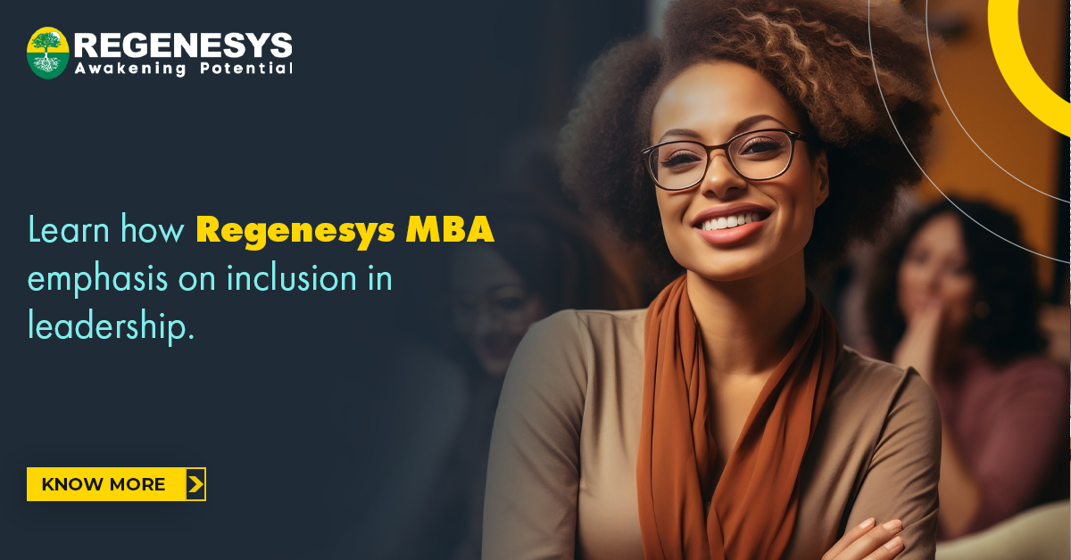 Learn how Regenesys MBA's emphasis on inclusion in leadership | Know More