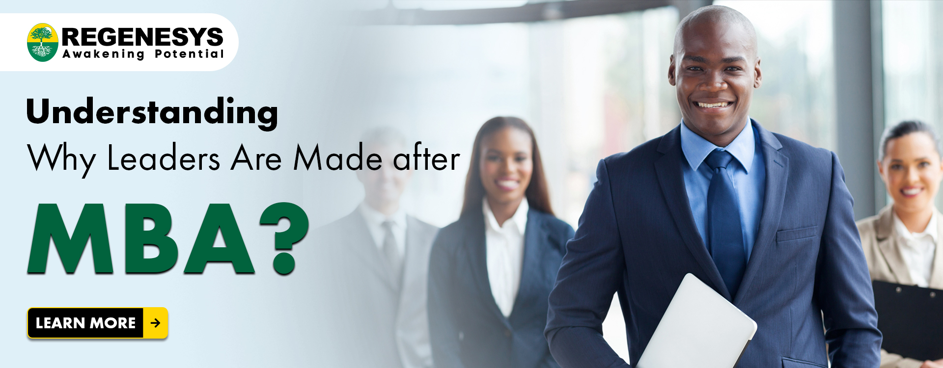 Understanding Why Leaders Are Made after MBA?