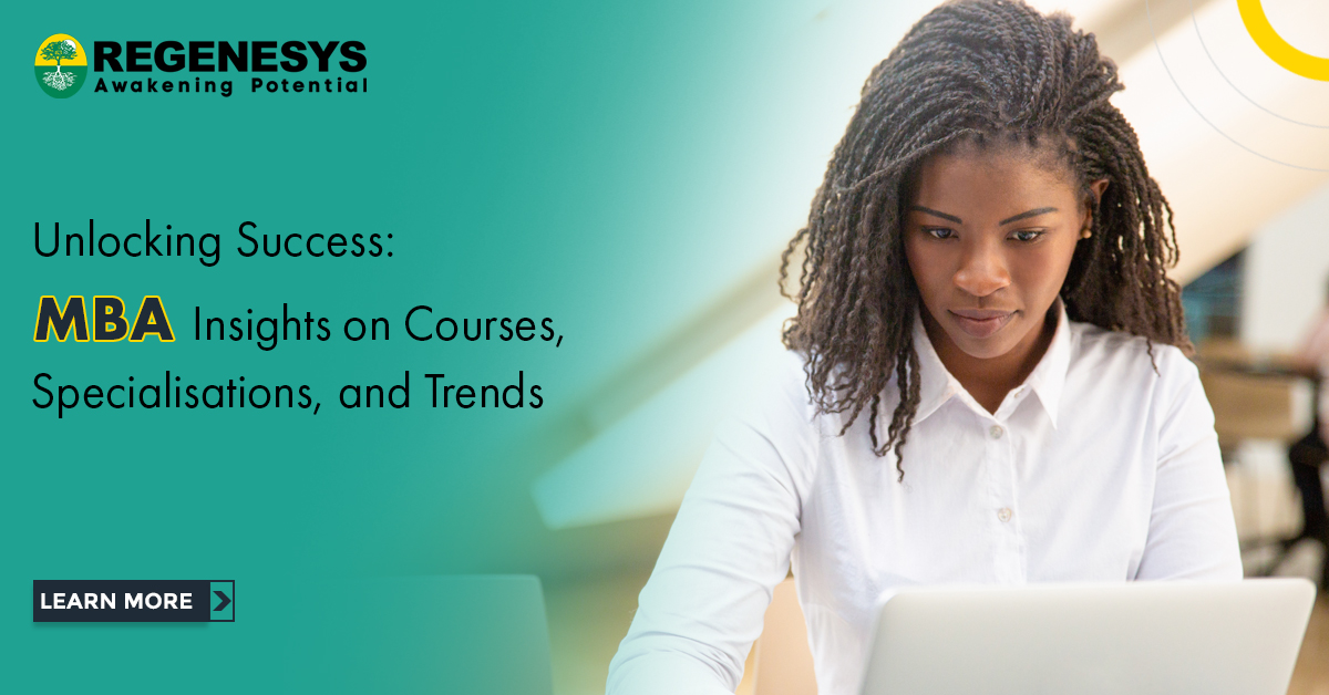 Exploring MBA Courses - Regeneys
