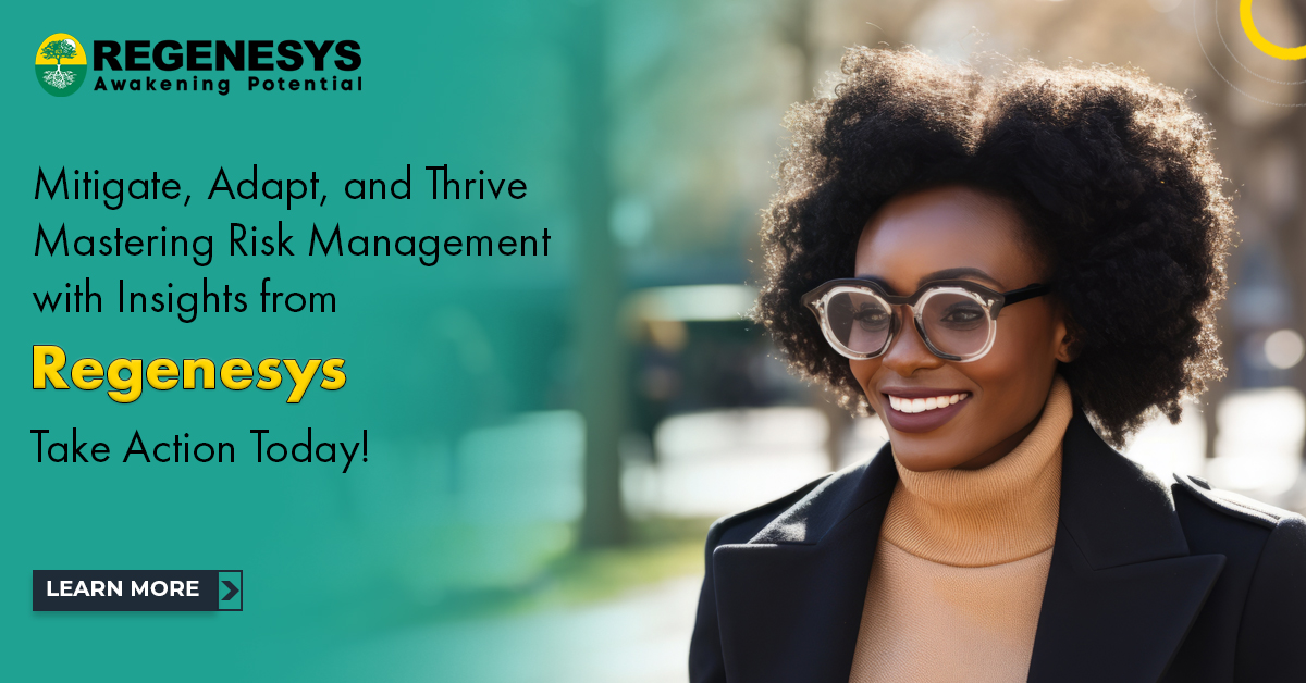 Mitigate, Adapt, and Thrive: Mastering Risk Management with Insights from Regenesys | Take Action Today!
