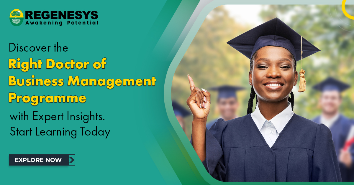 Discover the Right Doctor of Business Management Programme with Expert Insights. Start Learning Today!