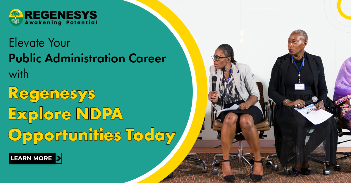 Elevate Your Public Administration Career with Regenesys! Explore NDPA Opportunities Today
