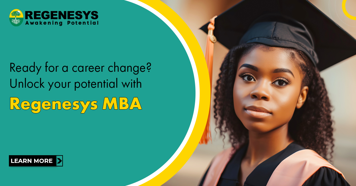 Ready for a career change? Unlock your potential with Regenesys MBA!
