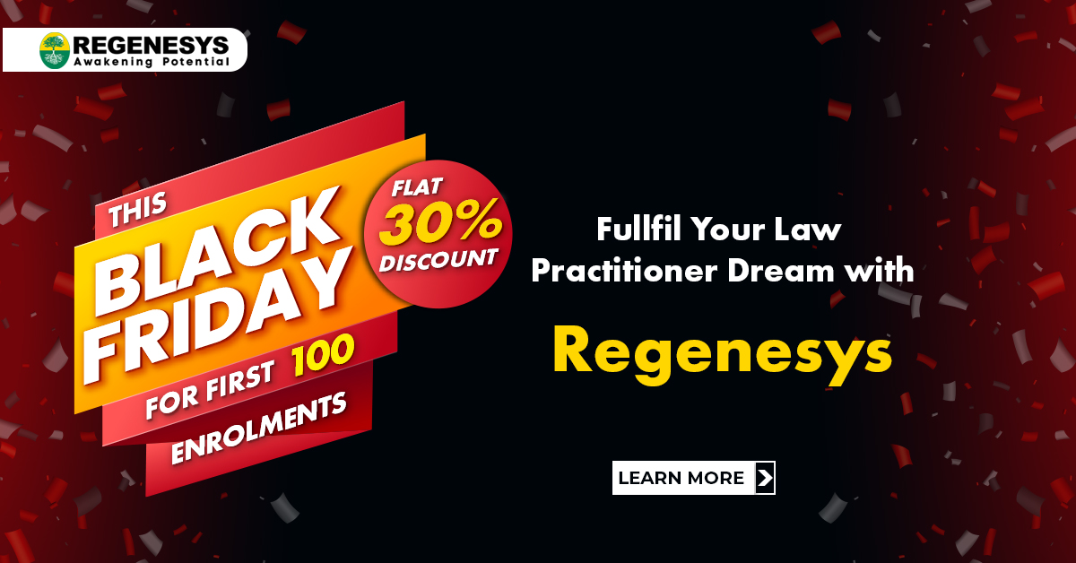 This Black Friday, Fullfil Your Law Practitioner Dream with Regenesys!