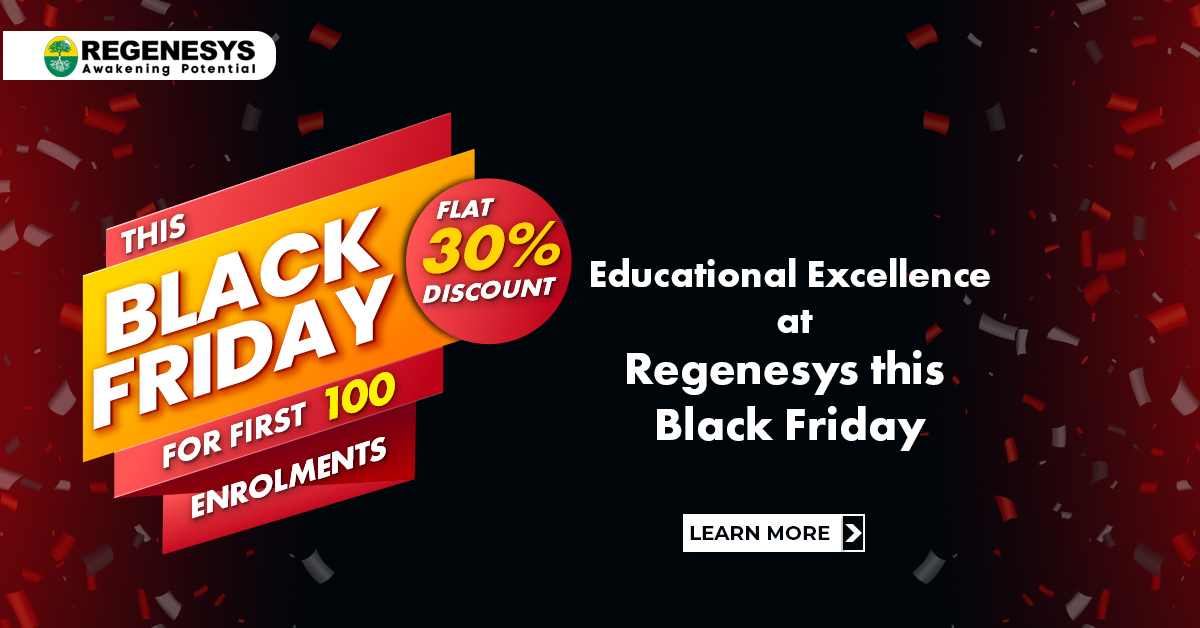 Enjoy 30% Off Educational Excellence at Regenesys this black Friday!