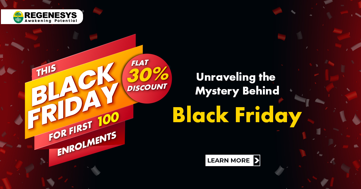 Black Friday 2023 - Regenesys