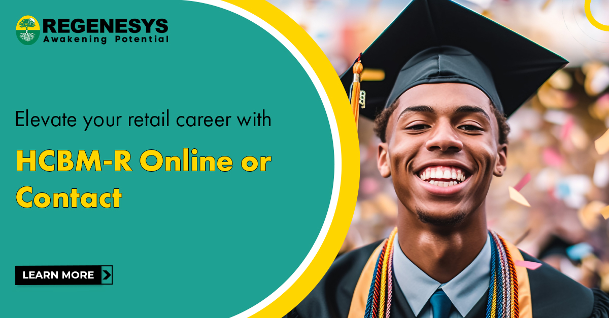Elevate your retail career with HCBM-R Online or Contact