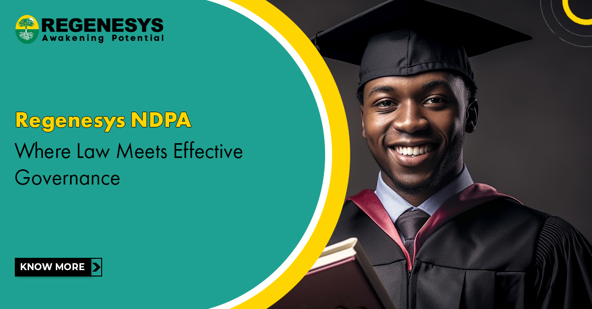 Regenesys NDPA: Where Law Meets Effective Governance!
