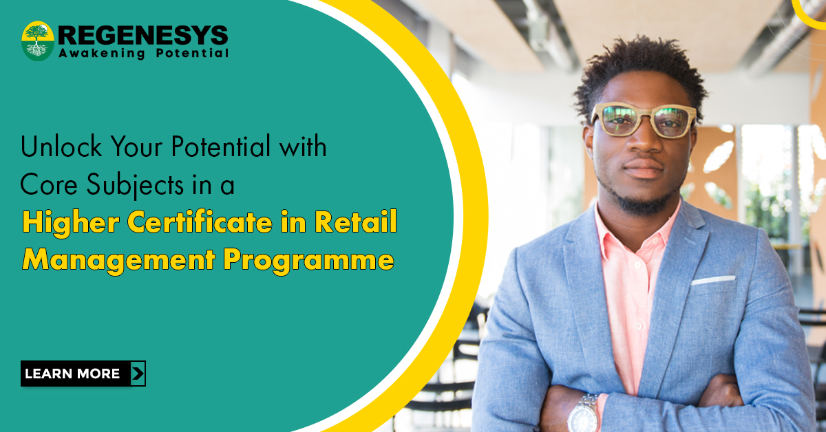 Higher Certificate in Business Management: Retail Management programme