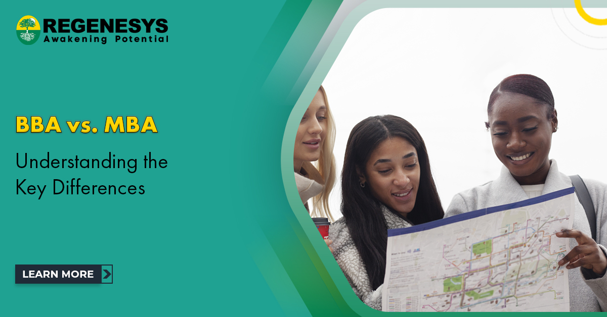 Mba And Bba A Comprehensive Comparison Guide Regenesys Mba And Bba A Comprehensive Comparison Guide Regenesys