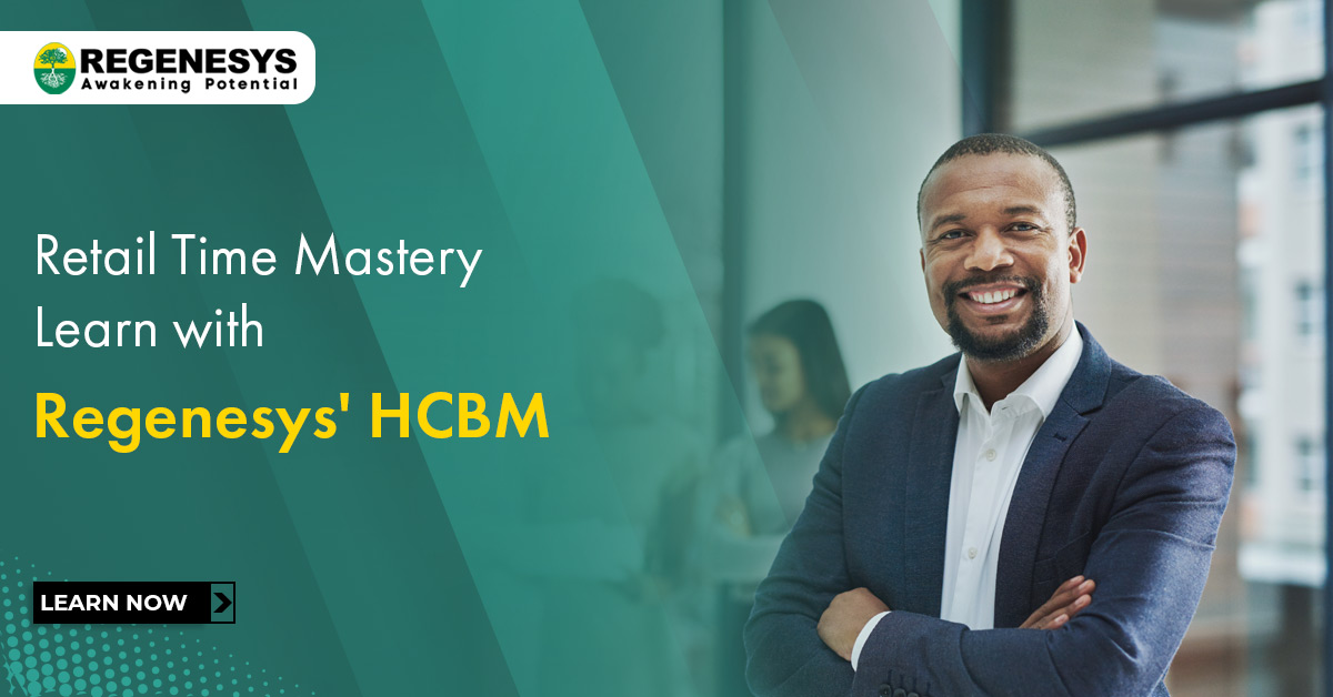 Retail Time Mastery: Learn with Regenesys' HCBM!