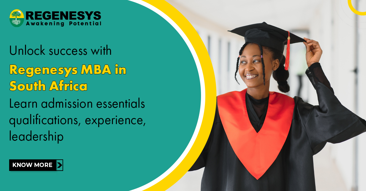 Unlock success with Regenesys MBA in South Africa. Learn admission essentials: qualifications, experience, leadership!