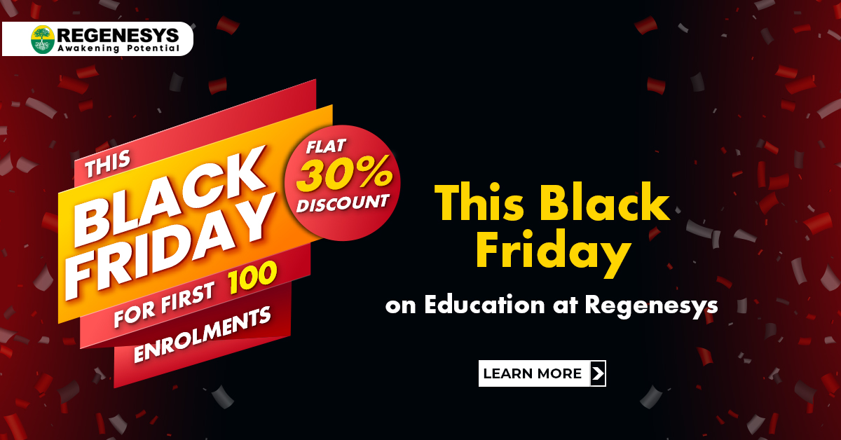 This Black Friday, Avail 30% Off on Education at Regenesys – Black Friday Offers Now Live!