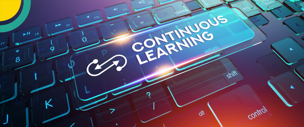 How to Build a Continuous Learning Culture
