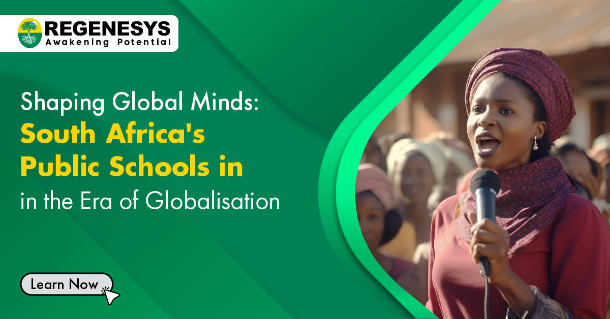 Shaping Global Minds: South Africa's Public Schools in the Era of Globalisation