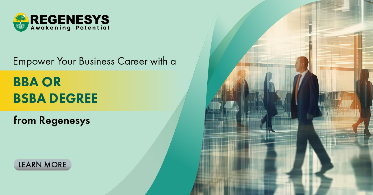 Empower Your Business Career with a BBA or BSBA Degree from Regenesys