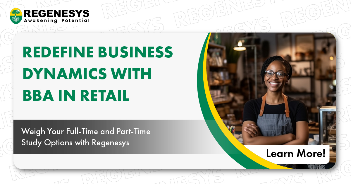 Redefine Business Dynamics with BBA in Retail