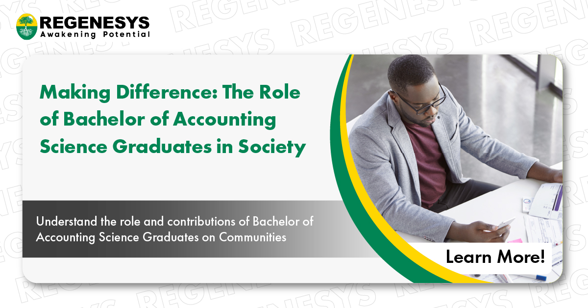 Making Difference: The Role of Bachelor of Accounting Science  (BCompt) Graduates in Society