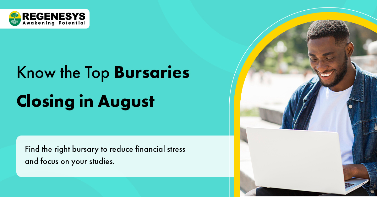 Bursaries Closing in August 2024 South Africa