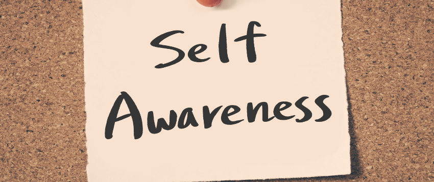 Leadership Begins with Self-Awareness