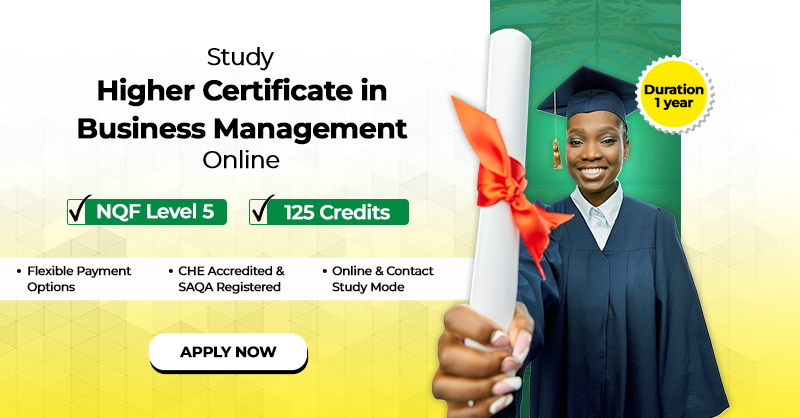 Higher Certificate in Business Management Online in South Africa